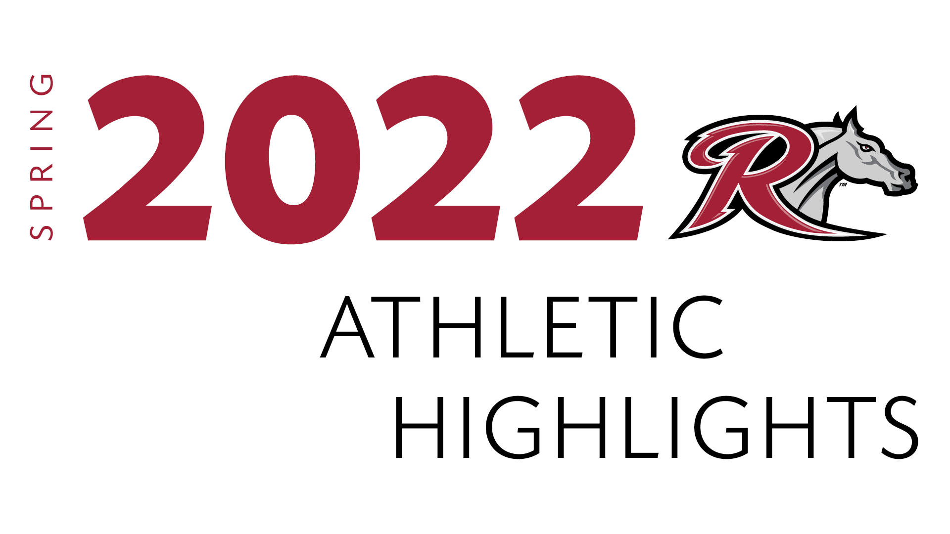 Athletic highlights spring 2022 rider university